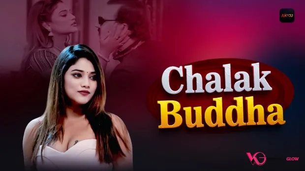Chalak Buddha Episode 2