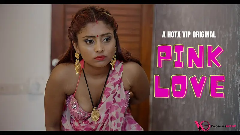 Pink Love HotX Uncut Short Film Poster
