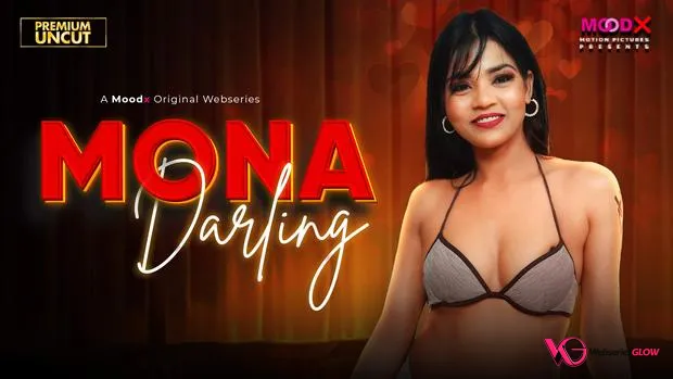 Mona Darling BTS MoodX Uncut Short Film